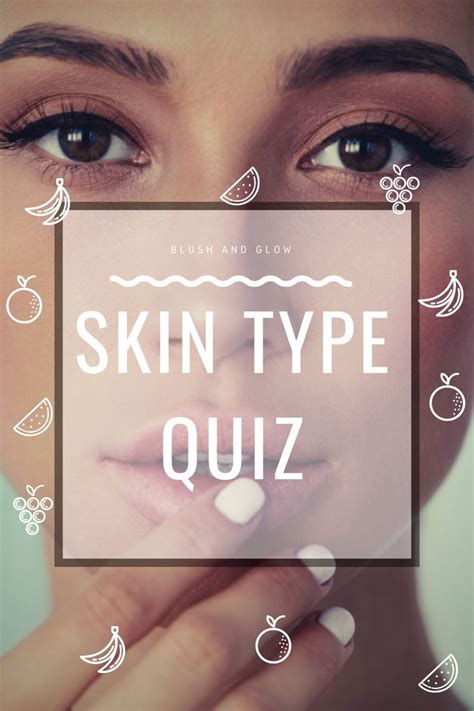 Skin Type Quiz Is Designed To Tell You As Much About Your Skin Type As