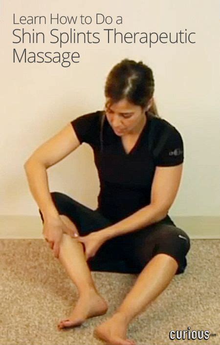 Shin Splints Therapeutic Massage Shin Splints Shin Splint Exercises
