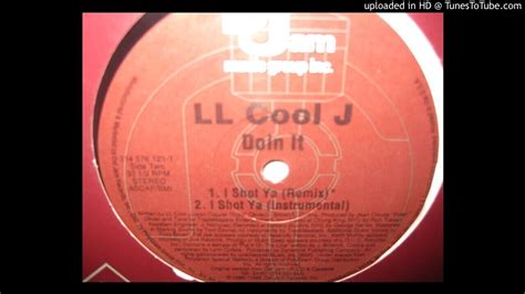 Ll Cool J I Shot Ya Remix 1996 Youtube