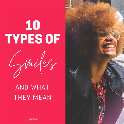 10 Types Of Smiles And What They Mean Real Relationship Quotes Meant
