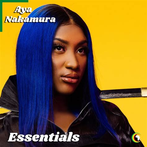 Aya Nakamura Essentials Playlist Afrocharts