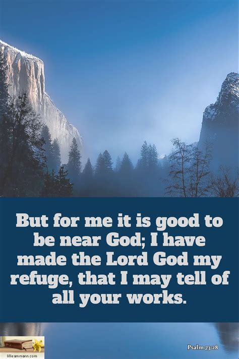 But For Me It Is Good To Be Near God I Have Made The Lord God My