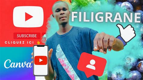 Comment Mettre Et Cr Er Un Bouton De S Abonner Avec Canva Sur Une Vid O Youtube Filigrane