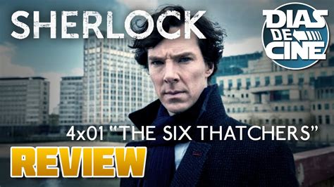 Sherlock 4x01 The Six Thatchers Review Youtube