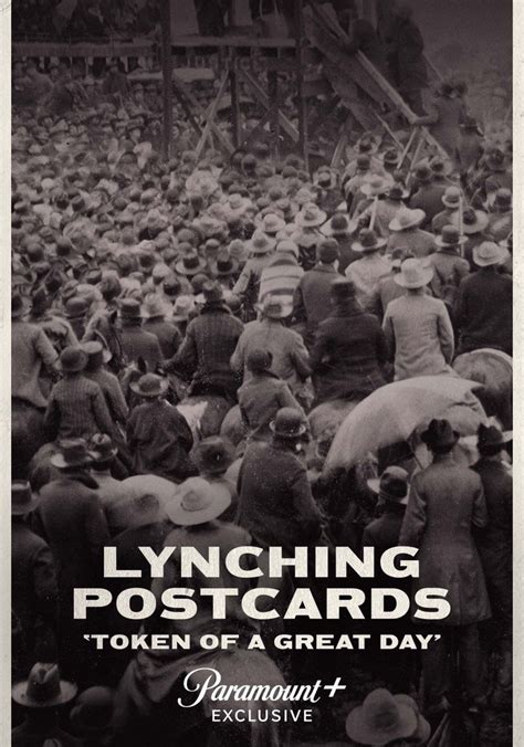 Lynching Postcards Token Of A Great Day Streaming