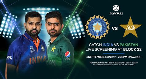 India Vs Pakistan Live Screening At Block 22
