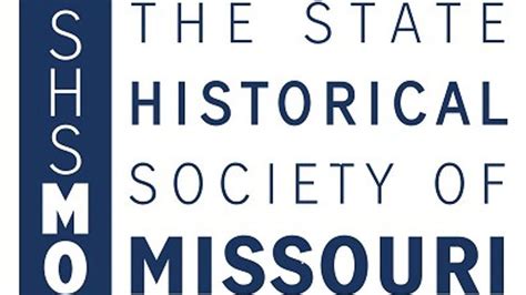Missouri State Historical Society Receives Over A Quarter Of A Million