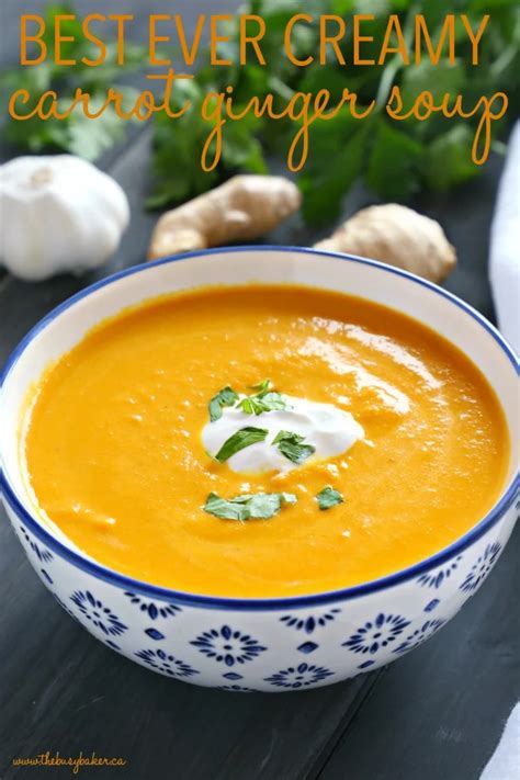 Best Carrot Soup Recipe Ever Best Ever Creamy Carrot Ginger Soup