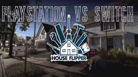 House Flipper Impressions On This And The Switch Version Part 1