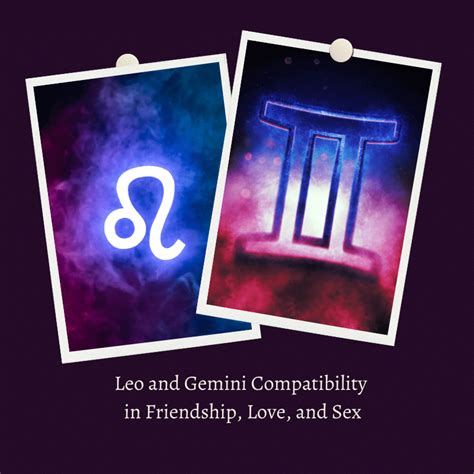 Leo And Gemini Compatibility In Friendship Love And Sex