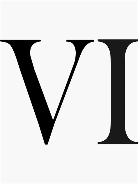 Vi Six In Roman Numerals Sticker For Sale By Mountainworks Redbubble