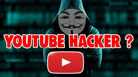 Youtube Hacker Was Kann Er Wirklich Youtube