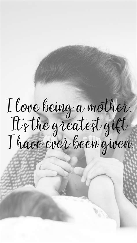 Top 20 Baby Quotes And Sayings For Mom 18 I Love Being A Mother Hd