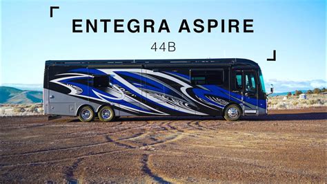 2020 Entegra Aspire 44b Class A Youtube