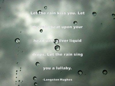 We move because, and only if, it moves. ― novoneel chakraborty, that kiss in the rain: QUOTE & POSTER: Let the rain kiss you. Let the rain beat upon your head with silver liquid drops ...