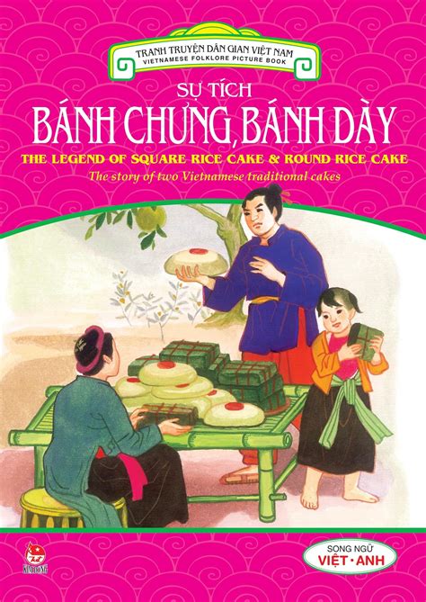 Buy Truyen Tranh Dan Gian Viet Nam Su Tich Banh Chung Banh Day Vietnamese Folktales The