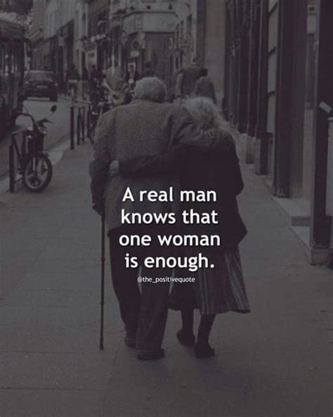 10 quotes about being a real man in a relationship real men quotes good man quotes a real