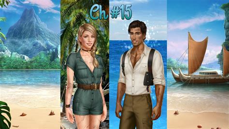 Choices ⛵shipwrecked Chapter 15 ~ Hot Water💎 Youtube
