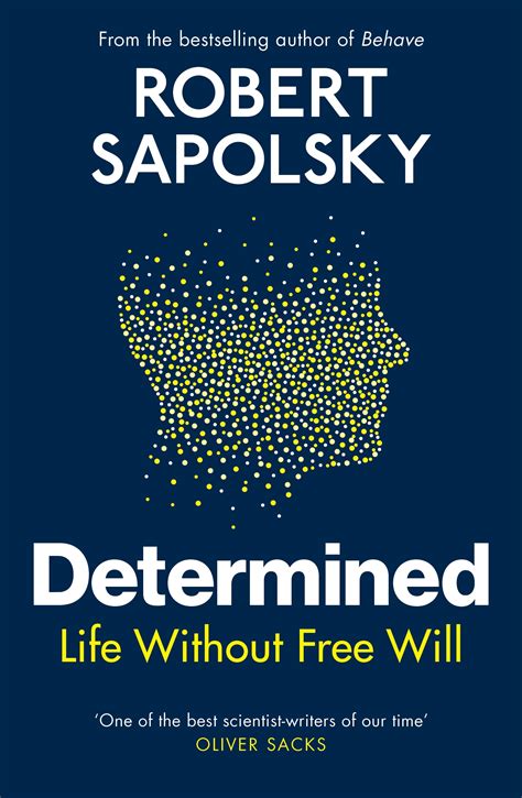Determined By Robert M Sapolsky Penguin Books Australia