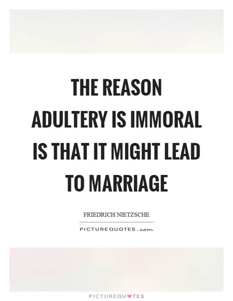 adultery quotes adultery sayings adultery picture quotes