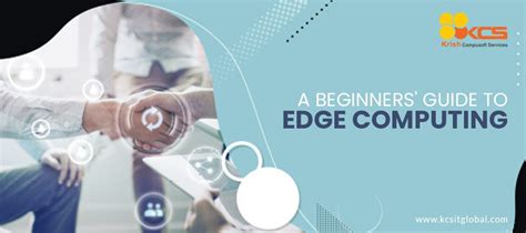 A Beginners Guide To Edge Computing By Rysun Labs Inc Medium