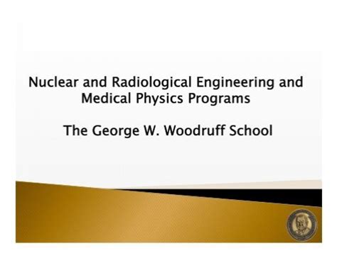 Nuclear And Radiological Engineering And Medical Physics