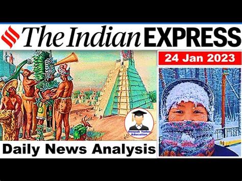 January Indian Express Newspaper Analysis Daily Current