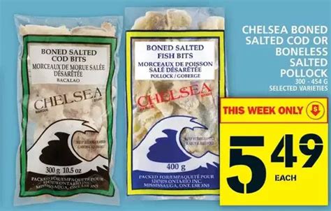 Chelsea Boned Salted Cod Or Boneless Salted Pollock Offer At Food Basics