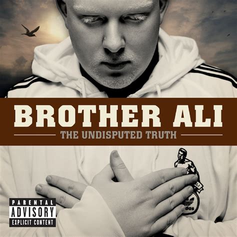 ‎the undisputed truth album by brother ali apple music