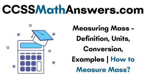 Measuring Mass Definition Units Conversion Examples How To