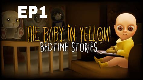 The Baby In Yellow Horror Gameplay Episode 1 YouTube