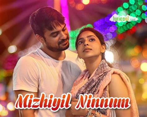Chords for mizhiyil ninnum lyrical video with malayalam and english lyrics.: Mizhiyil Ninnum Song Lyrics - Mayaanadhi Malayalam Movie ...