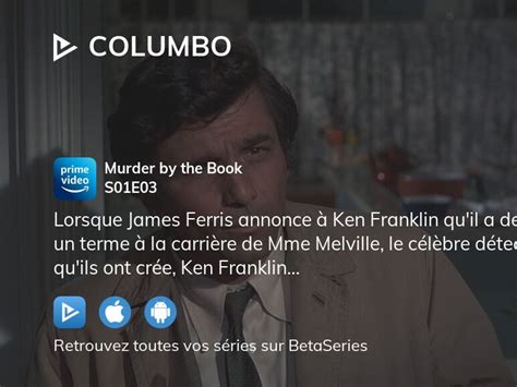 Où Regarder Columbo Saison 1 épisode 3 En Streaming Complet