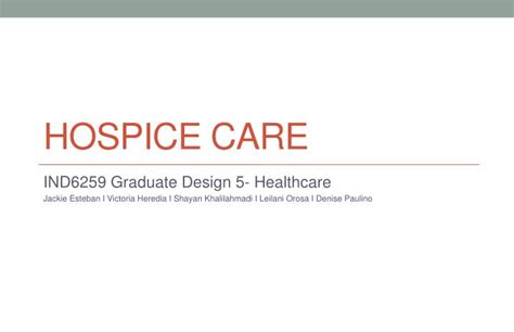 Ppt Hospice Care Powerpoint Presentation Free Download Id1624223