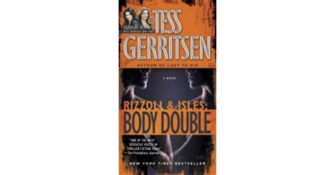 Body Double Rizzoli And Isles 4 By Tess Gerritsen