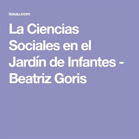 La Ciencias Sociales En El Jardín De Infantes Beatriz Goris Jardin