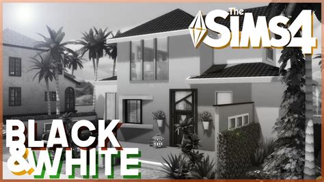 Les Sims 4 Challenge Noir Et Blanc Speed Build Youtube