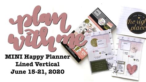 Plan With Me Mini Happy Planner Lined Vertical June 15 21 2020 Youtube