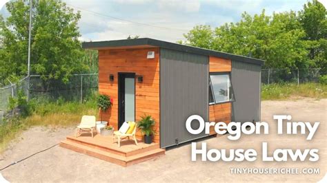 Oregon Tiny House Laws To Know Before You Buy Or Build