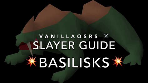 Same reason why he blocked gargoyles, their aggro range is bad so it's slow xp when afking. OSRS Basilisk Slayer Guide - YouTube