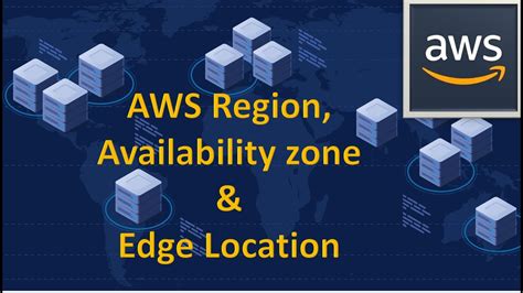 Basic Of Aws Aws Region Availability Zone Edge Location 2022