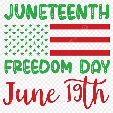Juneteenth Day Vector Hd Images Juneteenth Day National Independence