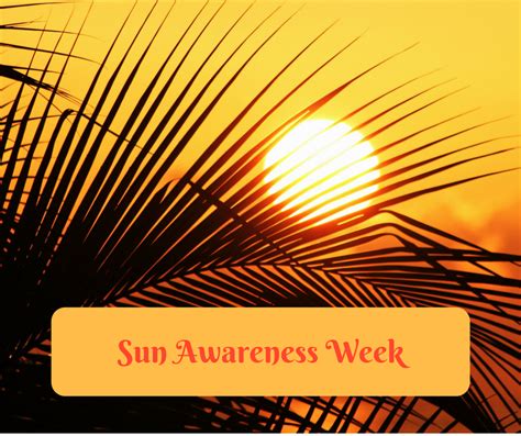 Sun Awareness Week 2018