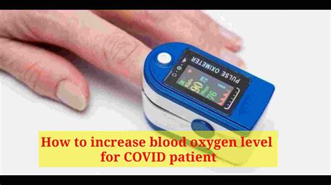 How To Increase Blood Oxygen Level For Covid Patient Times Of Kashmir