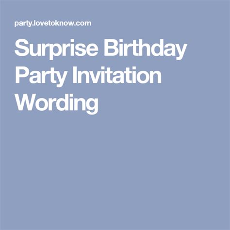 Surprise Birthday Party Invitation Wording Lovetoknow Surprise Birthday Party Invitations