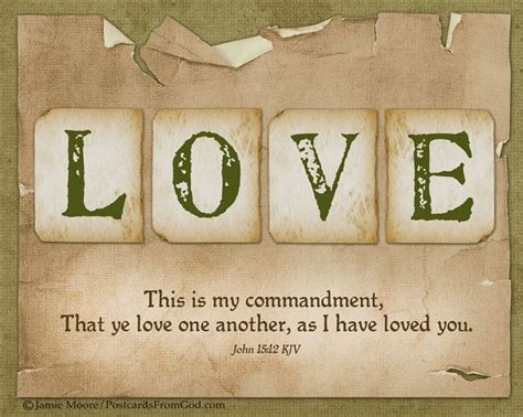 Love This Is My Commandment That Ye Love One Another As I Have