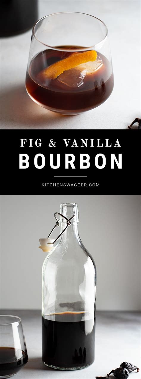 Fig And Vanilla Infused Bourbon Recipe Old Fashioned Cocktail Recipe Bourbon Recipes