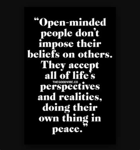 Open Minded Inspirational Quotes Pictures Inspirational Words