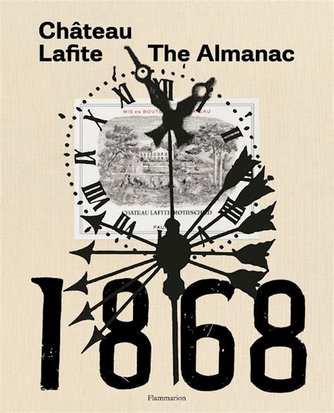 Inviting History Book Review Château Lafite The Almanac Flammarion