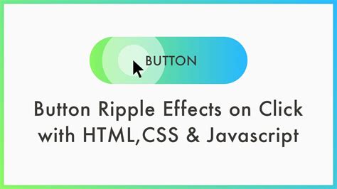 Button Ripple Effects On Click With Html Css And Javascript Youtube